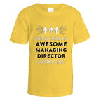 Awesome Managing Director T-Shirt - Small / Daisy