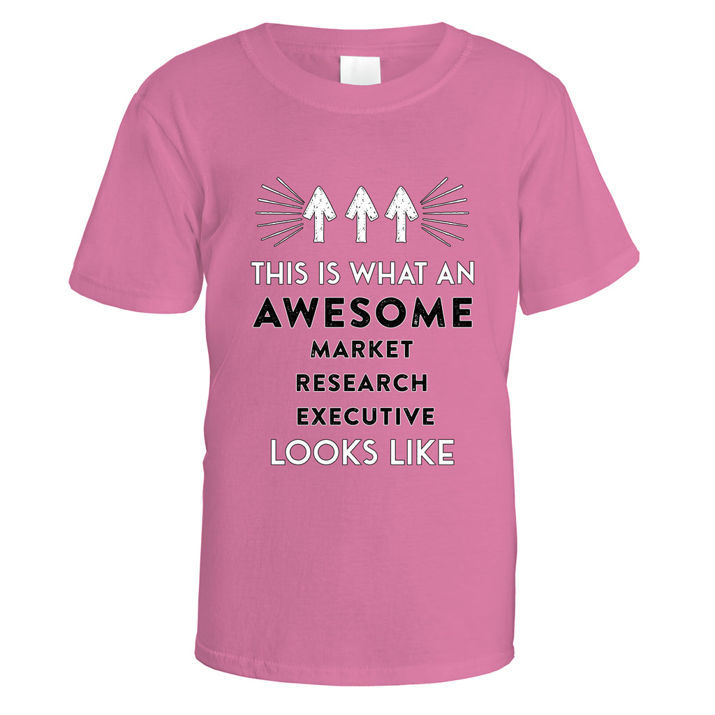 Awesome Market Research Executive T-Shirt - Small / Azalea