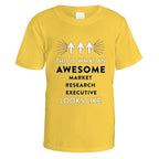 Awesome Market Research Executive T-Shirt - Small / Daisy