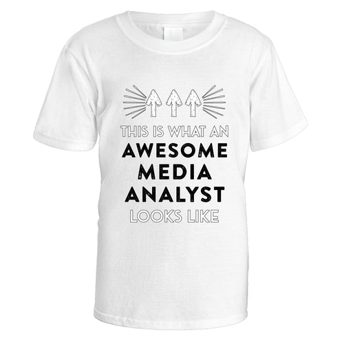 Awesome Media Analyst T-Shirt - Medium / White