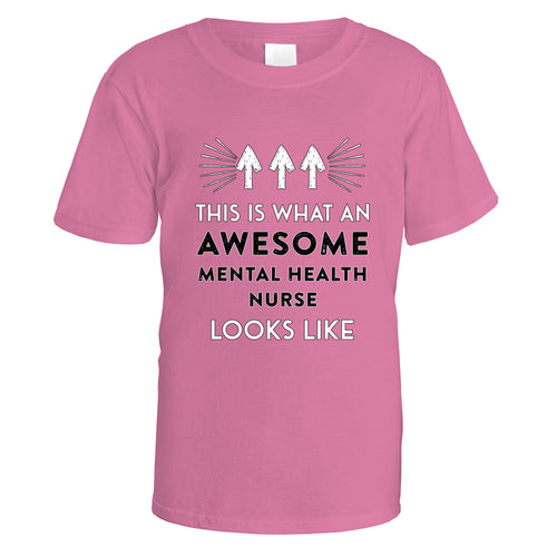 Awesome Mental Health Nurse T-Shirt