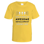 Awesome Metallurgist T-Shirt - Small / Daisy