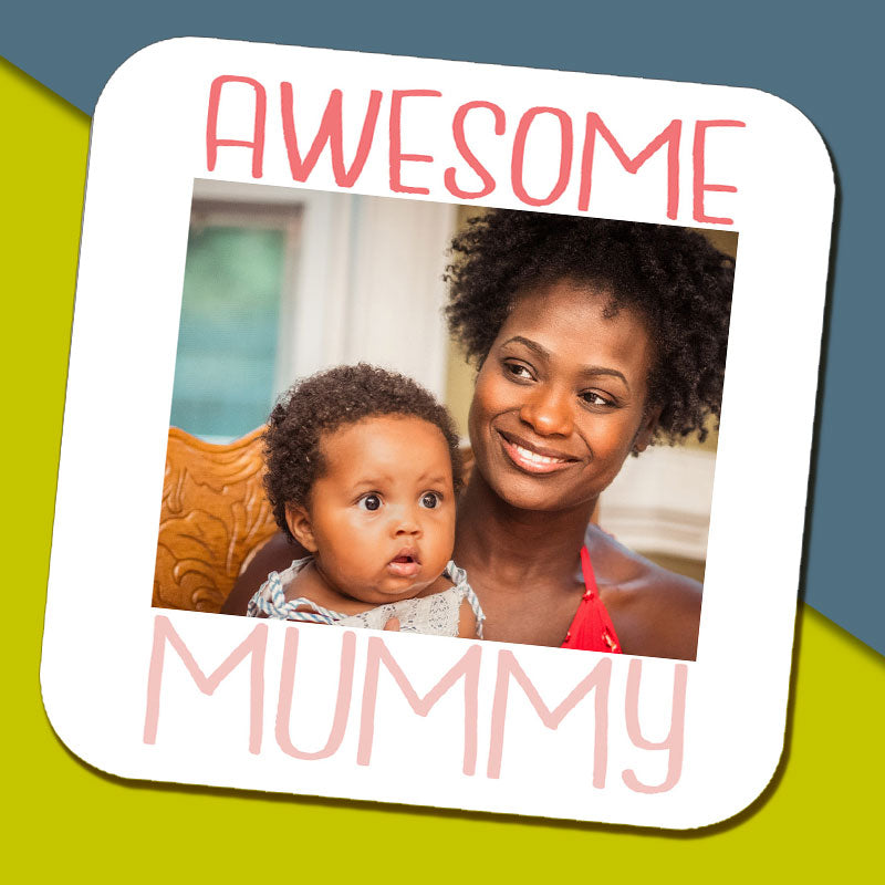 This Lady is One Awesome Mummy Coaster