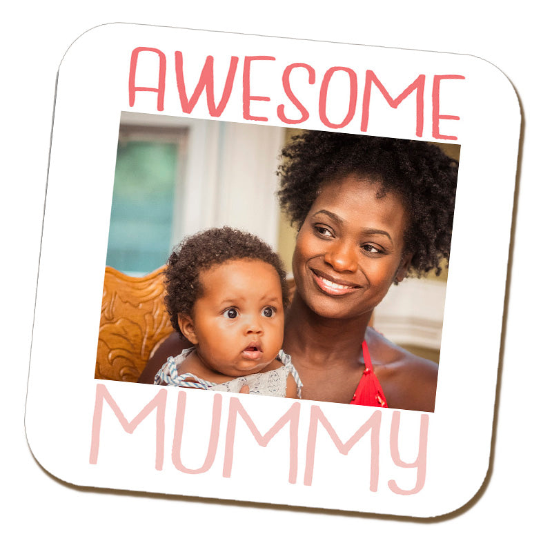 This Lady is One Awesome Mummy Coaster