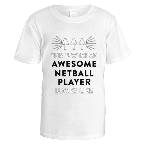 Awesome Netball Player T-Shirt - Small / White
