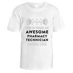 awesome-pharmacy-technician-t-shirt - White