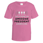 awesome-president-t-shirt - Azalea