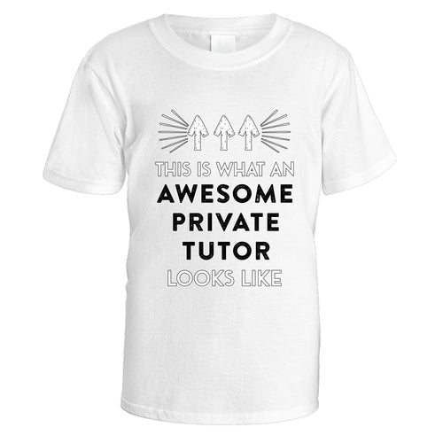 Awesome Private Tutor T-Shirt - Small / White