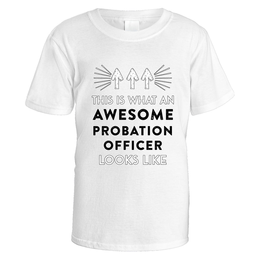 Awesome Probation Officer T-Shirt - Small / White