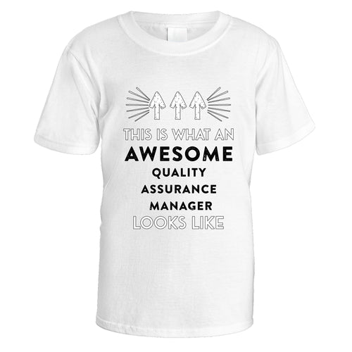 Awesome Quality Assurance Manager T-Shirt - Small / White