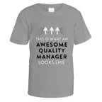 Awesome Quality Manager T-Shirt