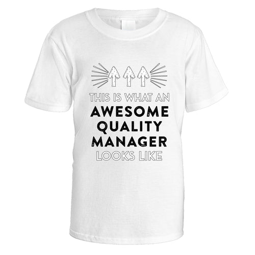 Awesome Quality Manager T-Shirt - Small / White