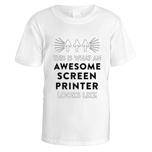 Awesome Screen Printer T-Shirt - Small / White