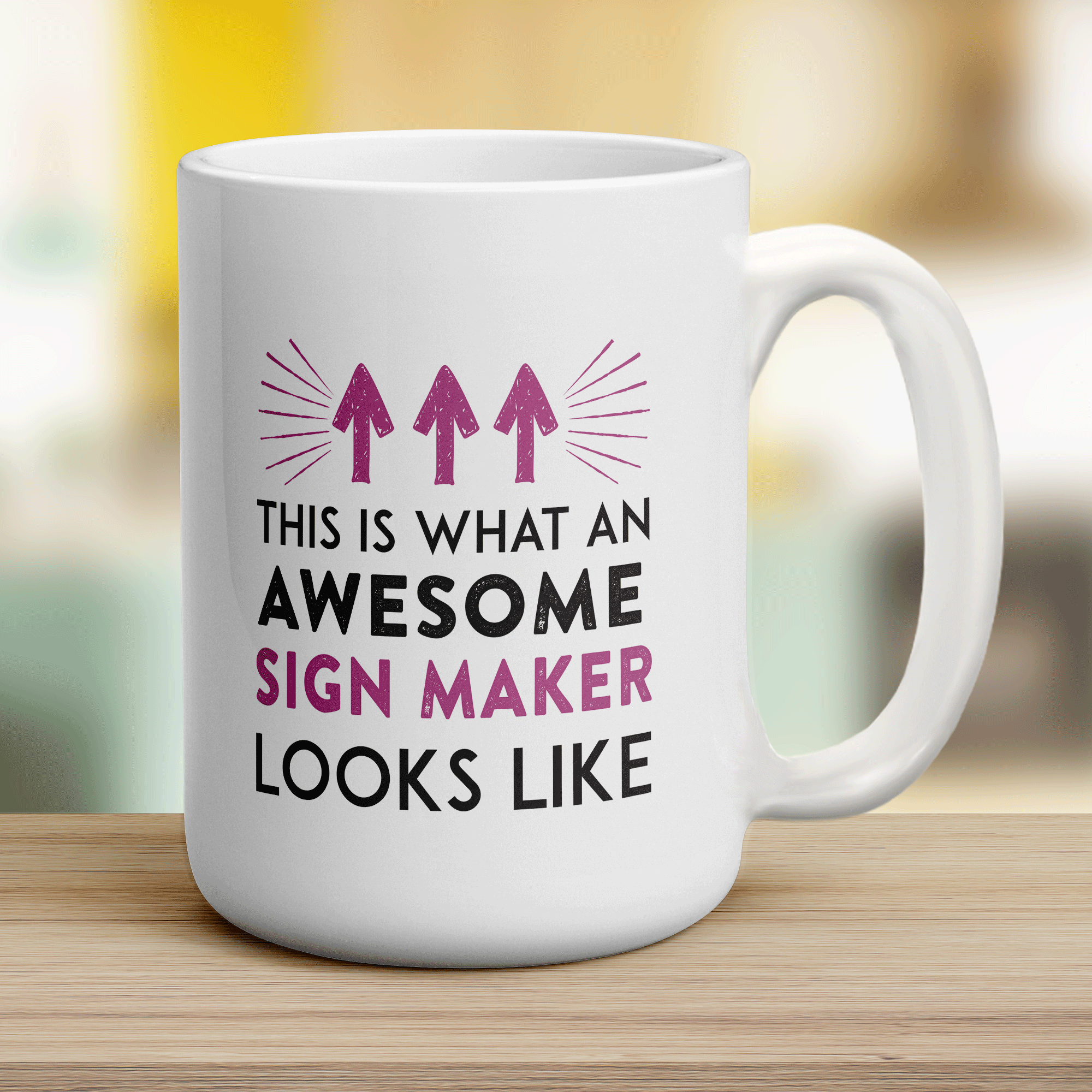 This Is What An Awesome Sign Maker Looks Like Mug