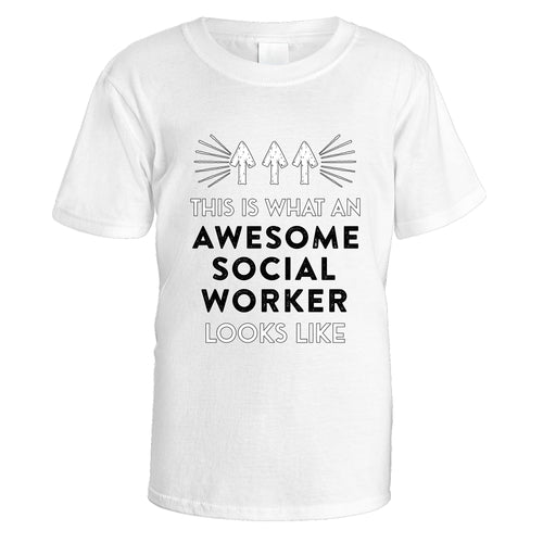 Awesome Social Worker T-Shirt - Small / White