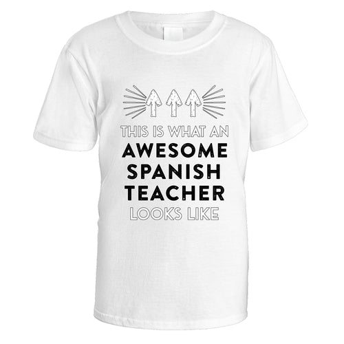 Awesome Spanish Teacher T-Shirt - Small / White