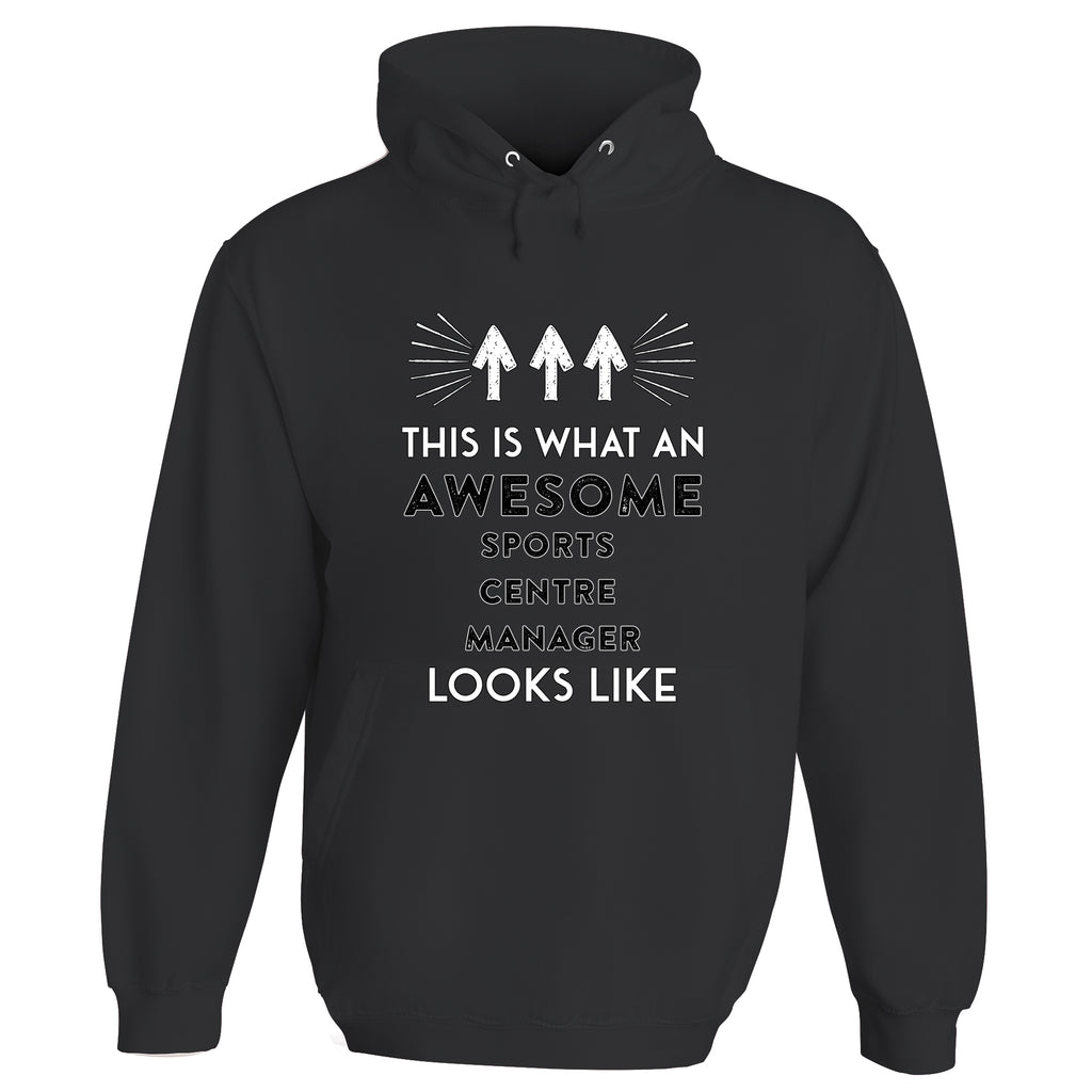 Awesome Sports Centre Manager Hoodie