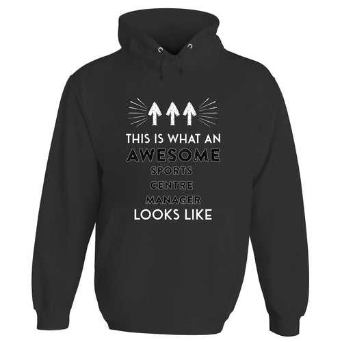 Awesome Sports Centre Manager Hoodie