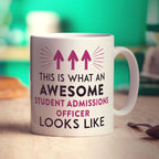 This Is What An Awesome Student Admissions Officer Looks Like Mug - Standard 330ml (11oz) / White