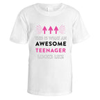 Awesome Teenager T-Shirt (Pink Design) - Small / White