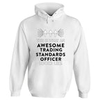 Awesome Trading Standards Officer Hoodie - Default Title