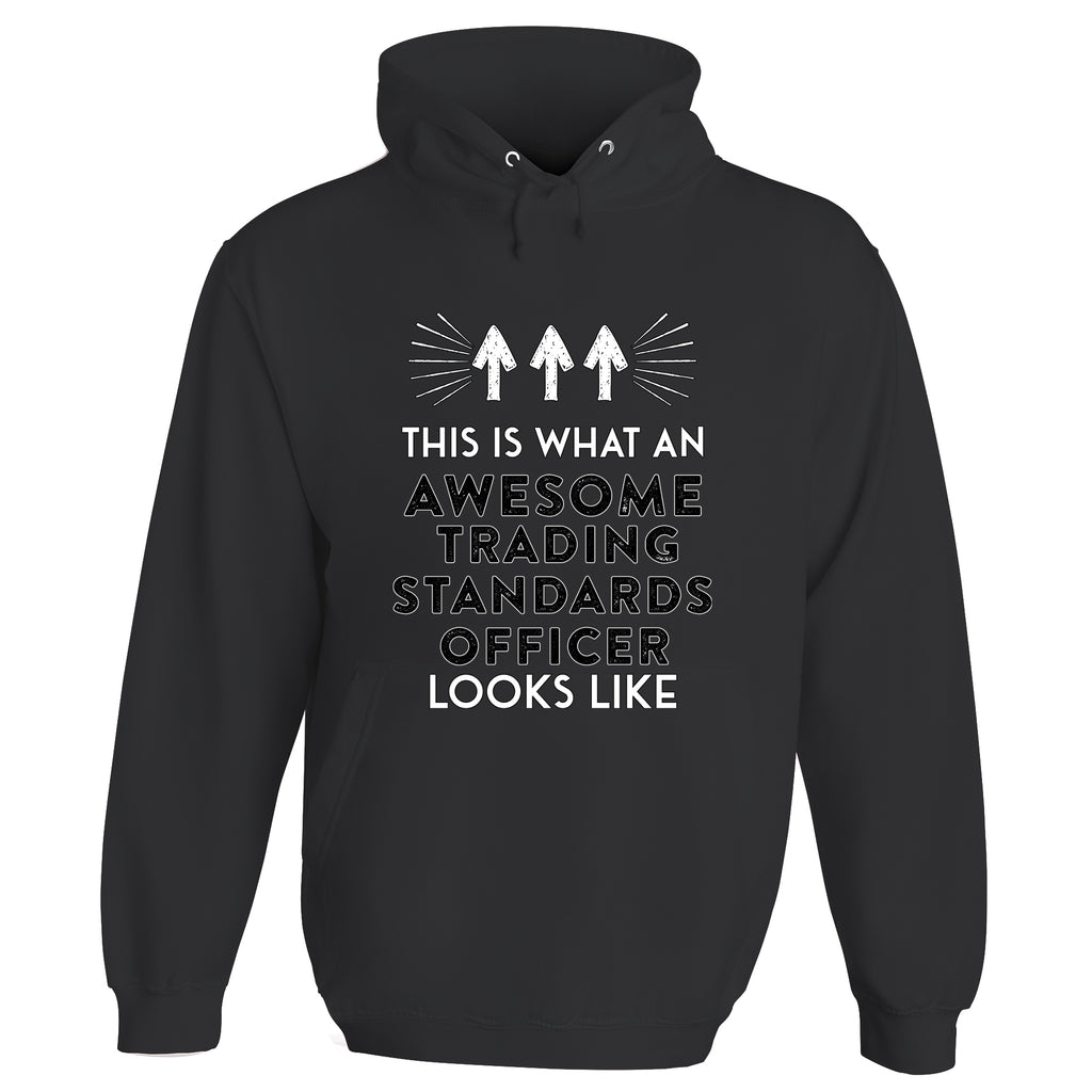 Awesome Trading Standards Officer Hoodie