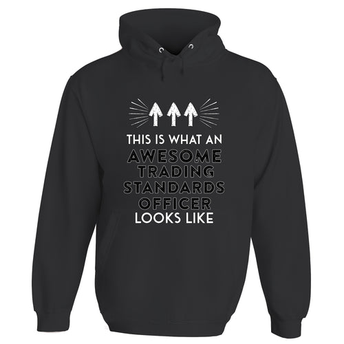 Awesome Trading Standards Officer Hoodie