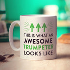 This is What an Awesome Trumpeter Looks Like Mug