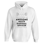 Awesome Waste Disposal Officer Hoodie - Default Title