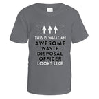 Awesome Waste Disposal Officer T-Shirt