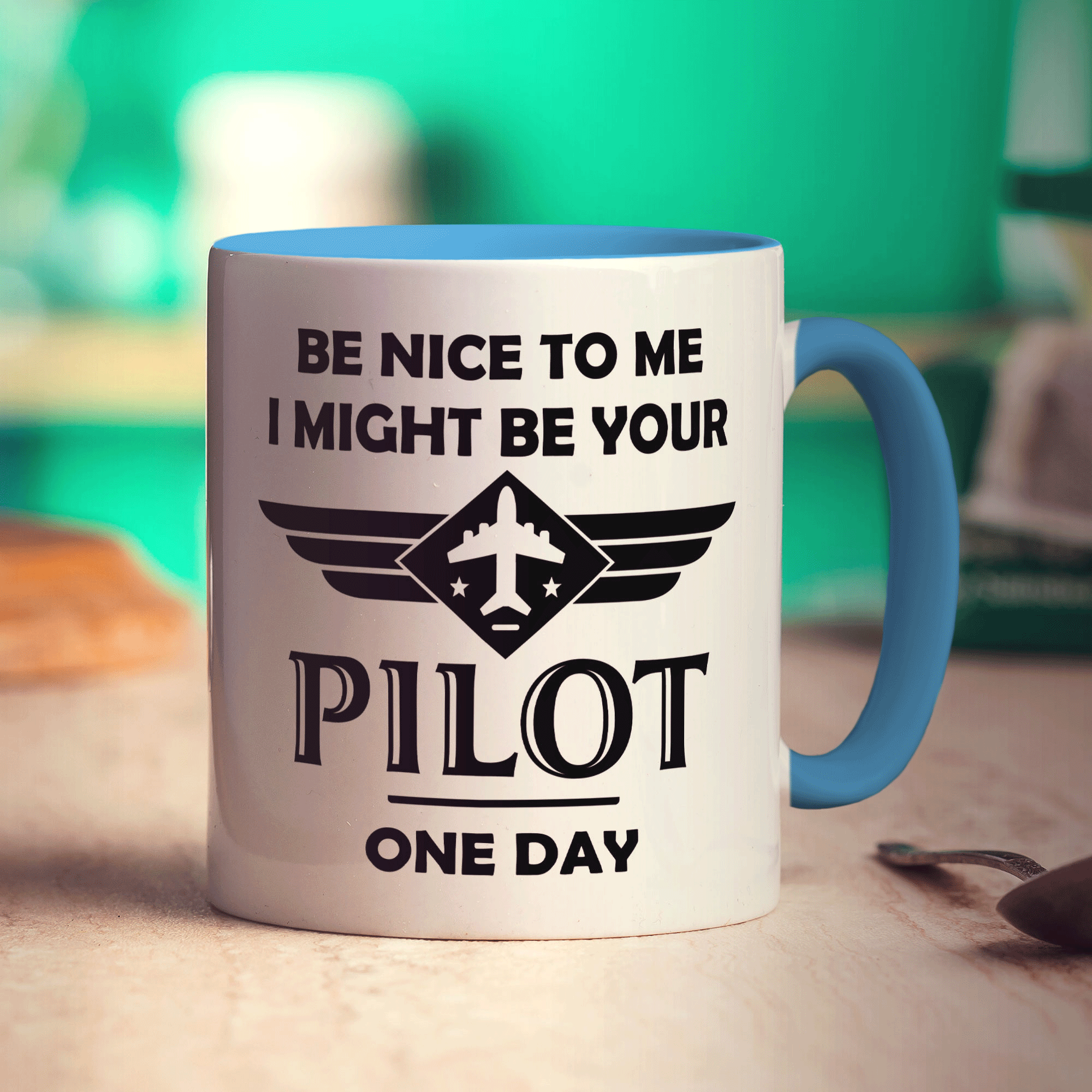 Be Nice to Me I Might be Your Pilot One Day Mug