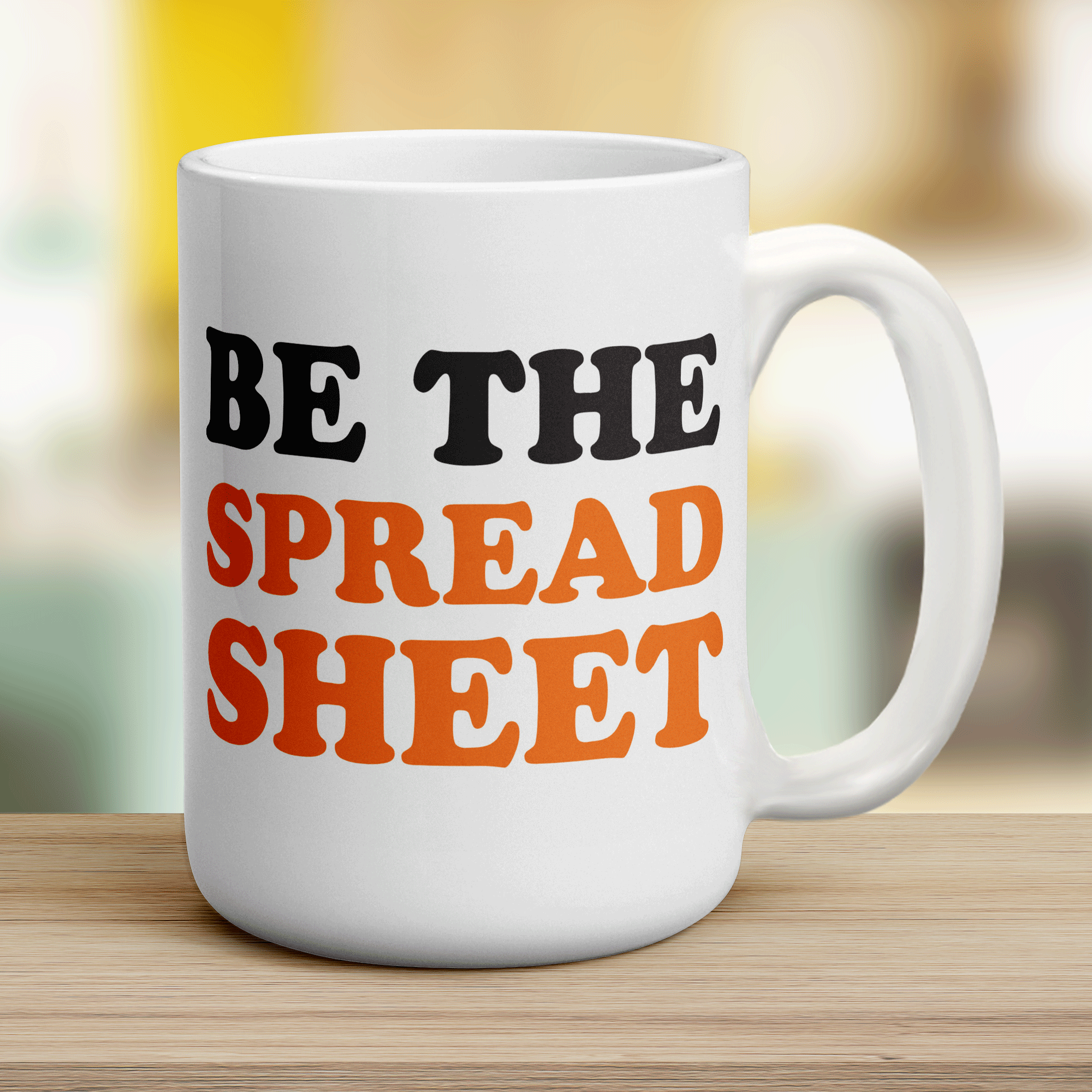 Be The Spreadsheet Mug