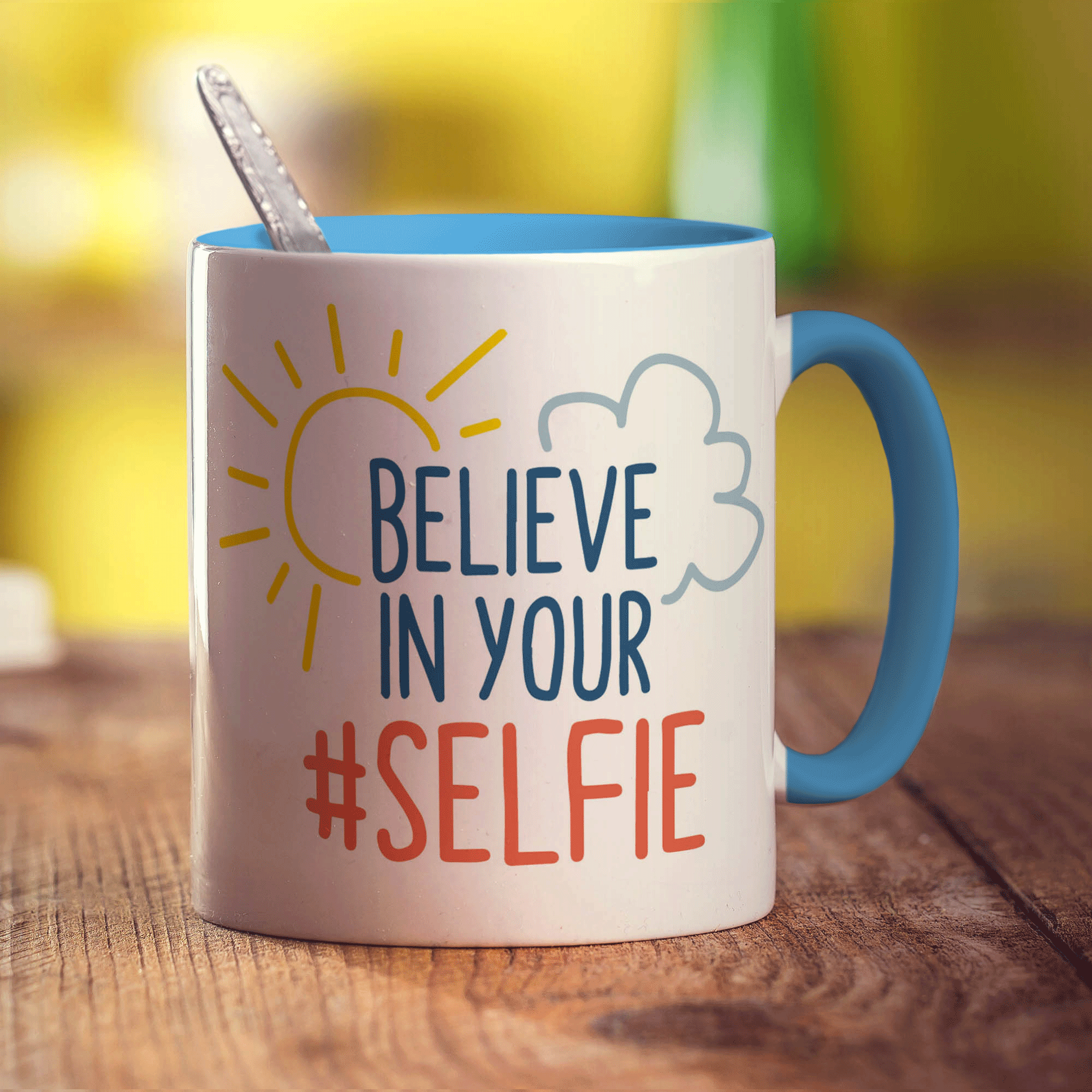 Believe in Your #Selfie Mug