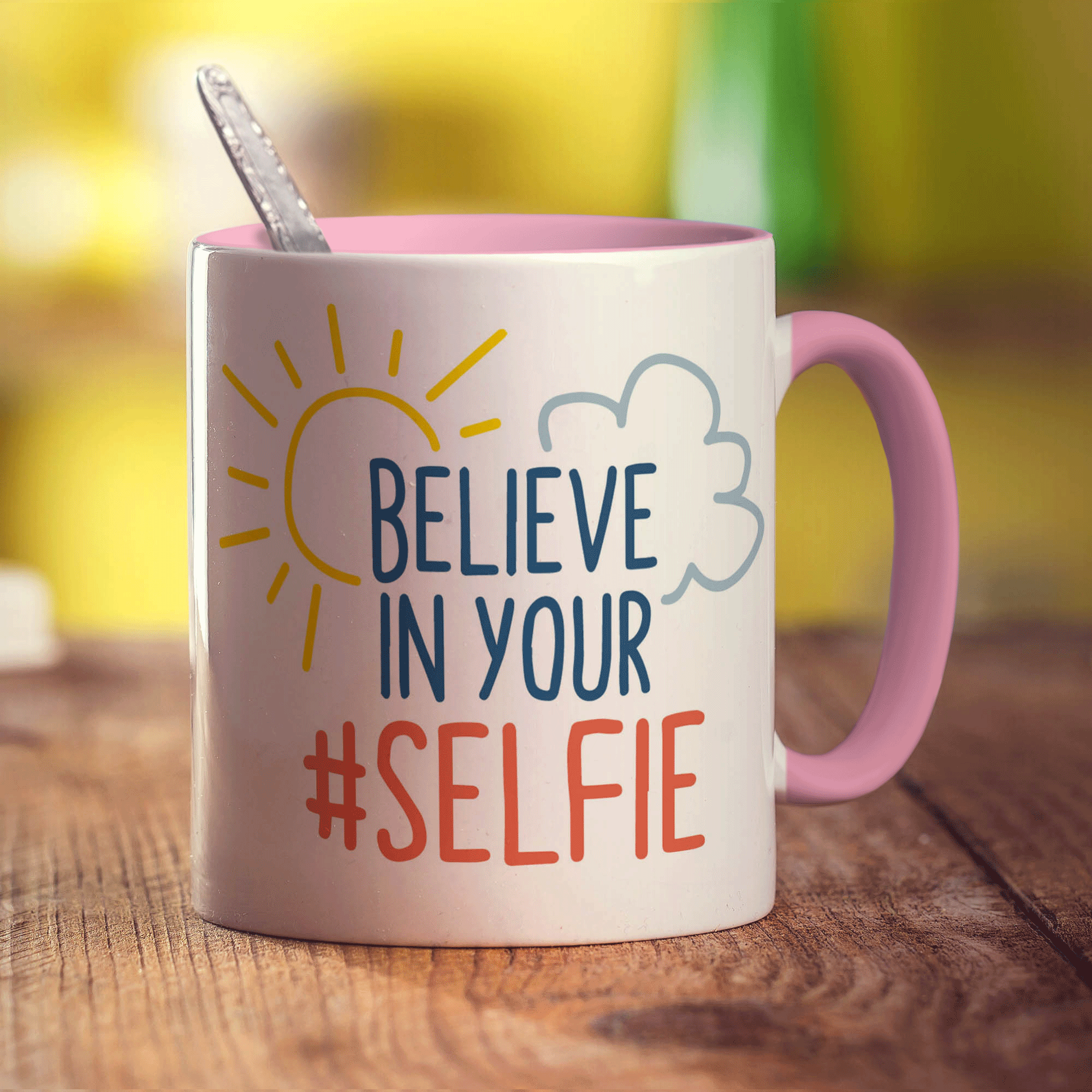 Believe in Your #Selfie Mug