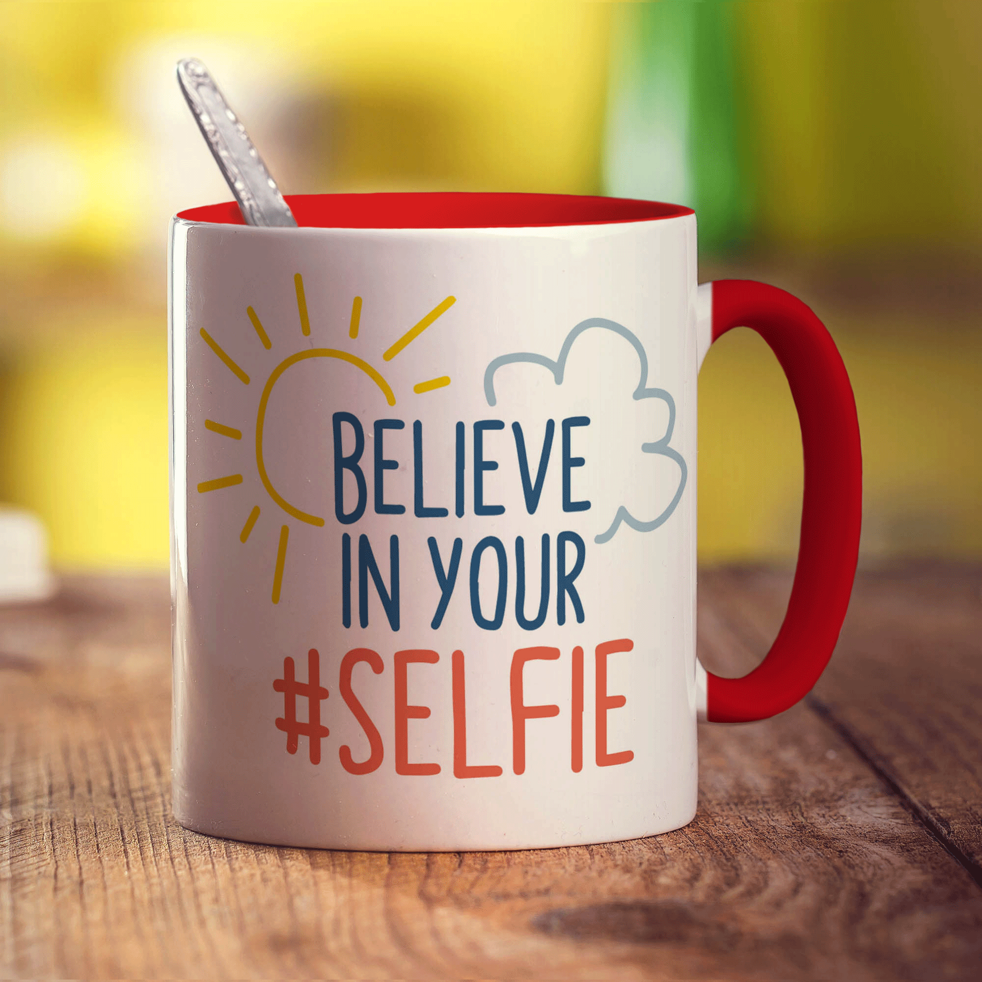 Believe in Your #Selfie Mug