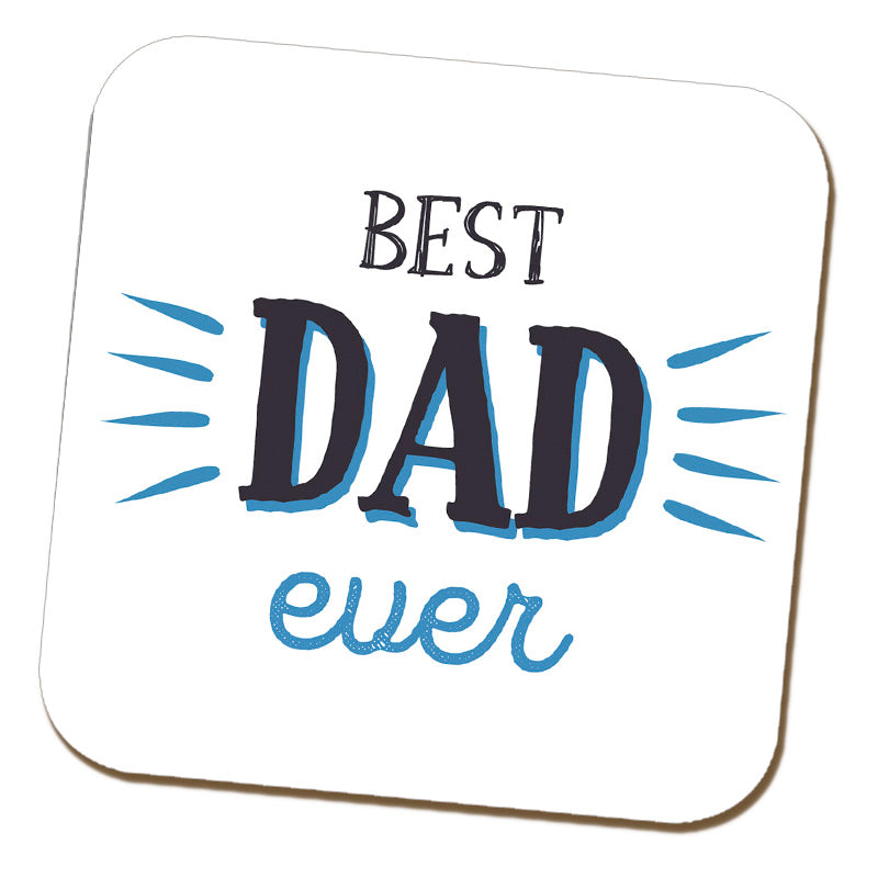 Best Dad Ever Coaster