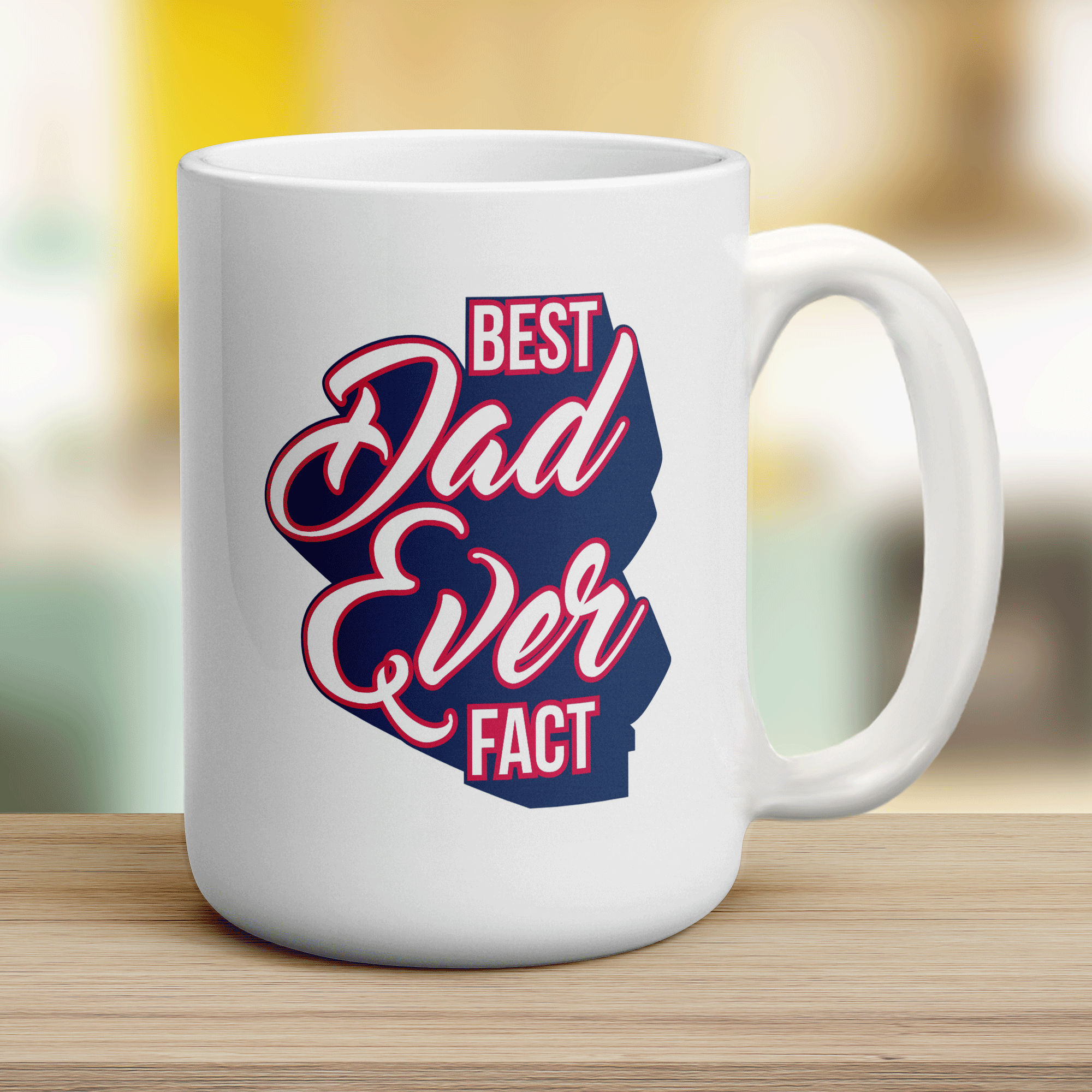 Best Dad Ever, Fact Mug