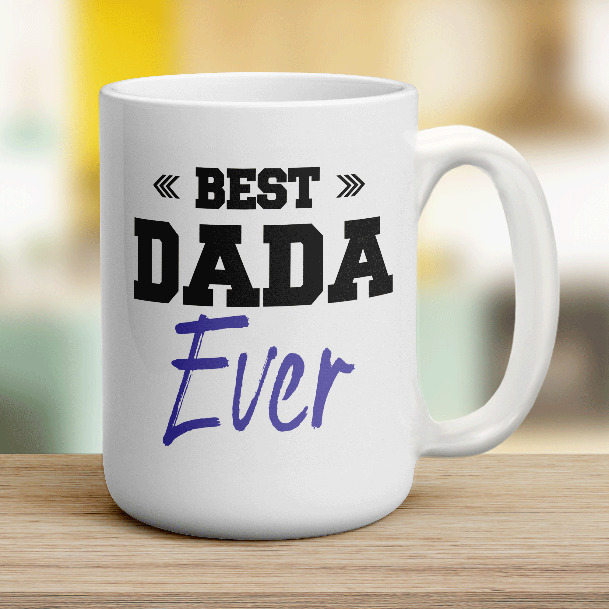 Best Dada Ever Mug