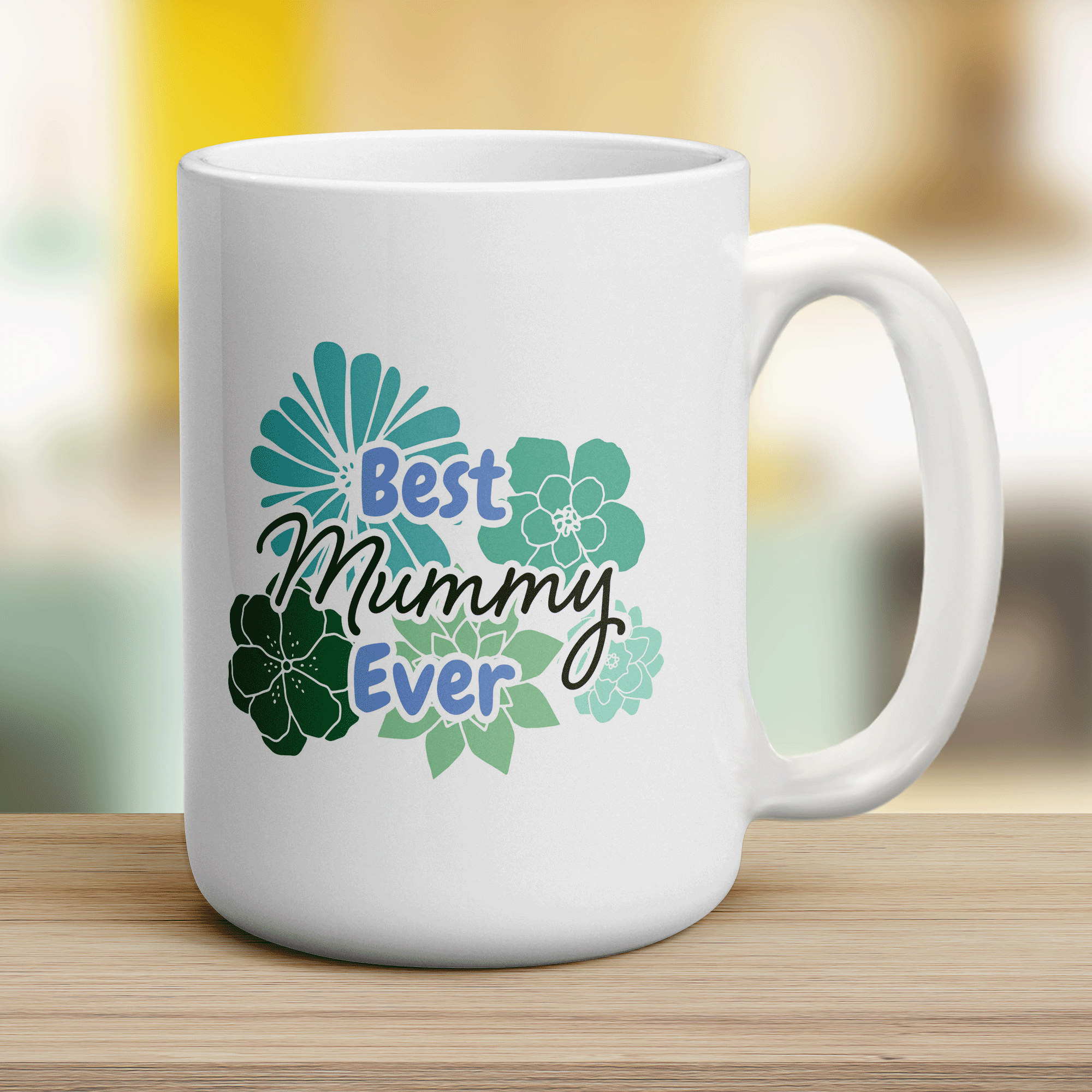 Best Mummy Ever Mug