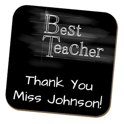 "Best Teacher" Chalkboard Style Message Coaster
