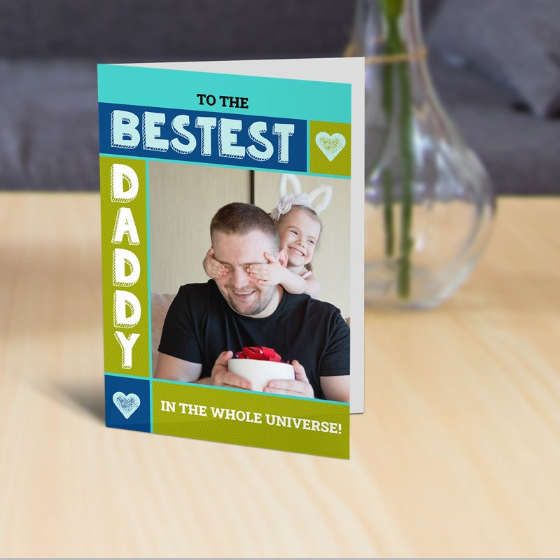Bestest Daddy Card Standing Up