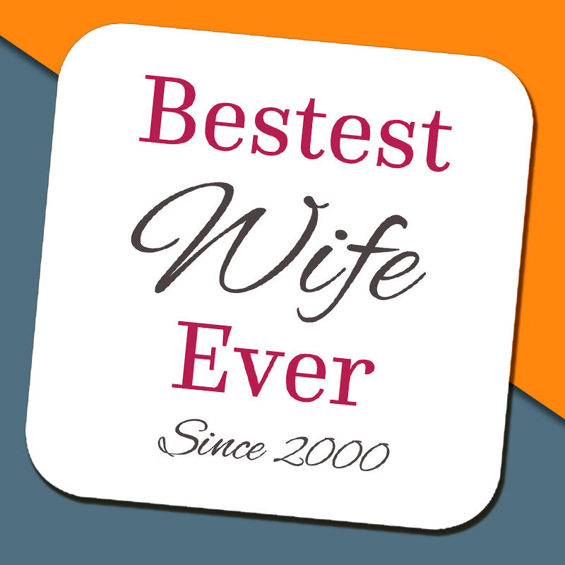 Bestest Wife Ever Coaster