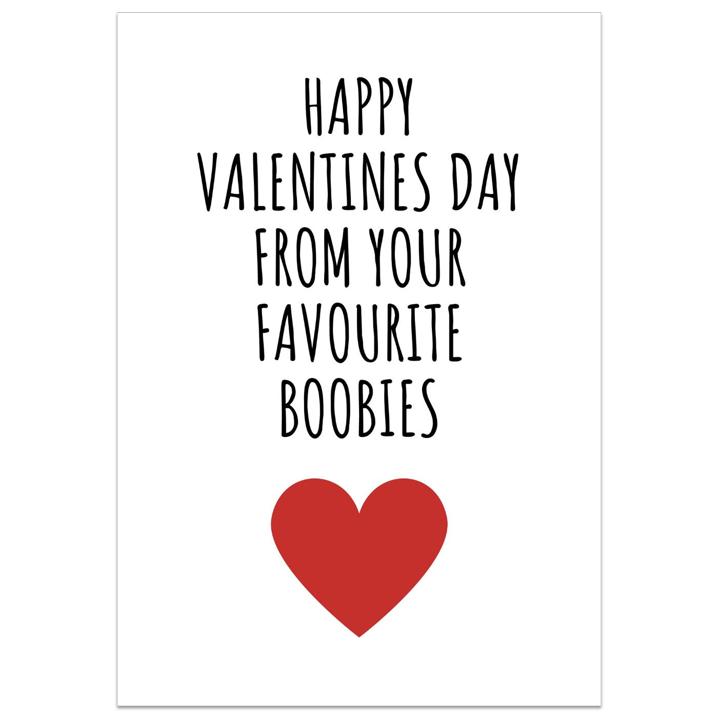 Happy Valentines Day From Your Favourite Boobies Card