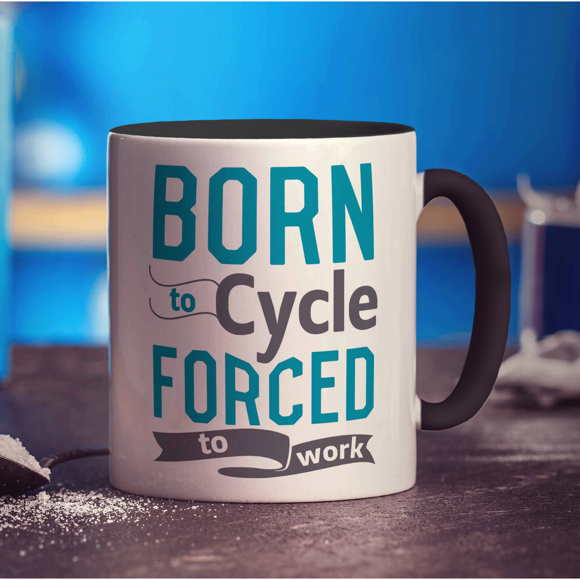 Born to Cycle Forced to Work Mug