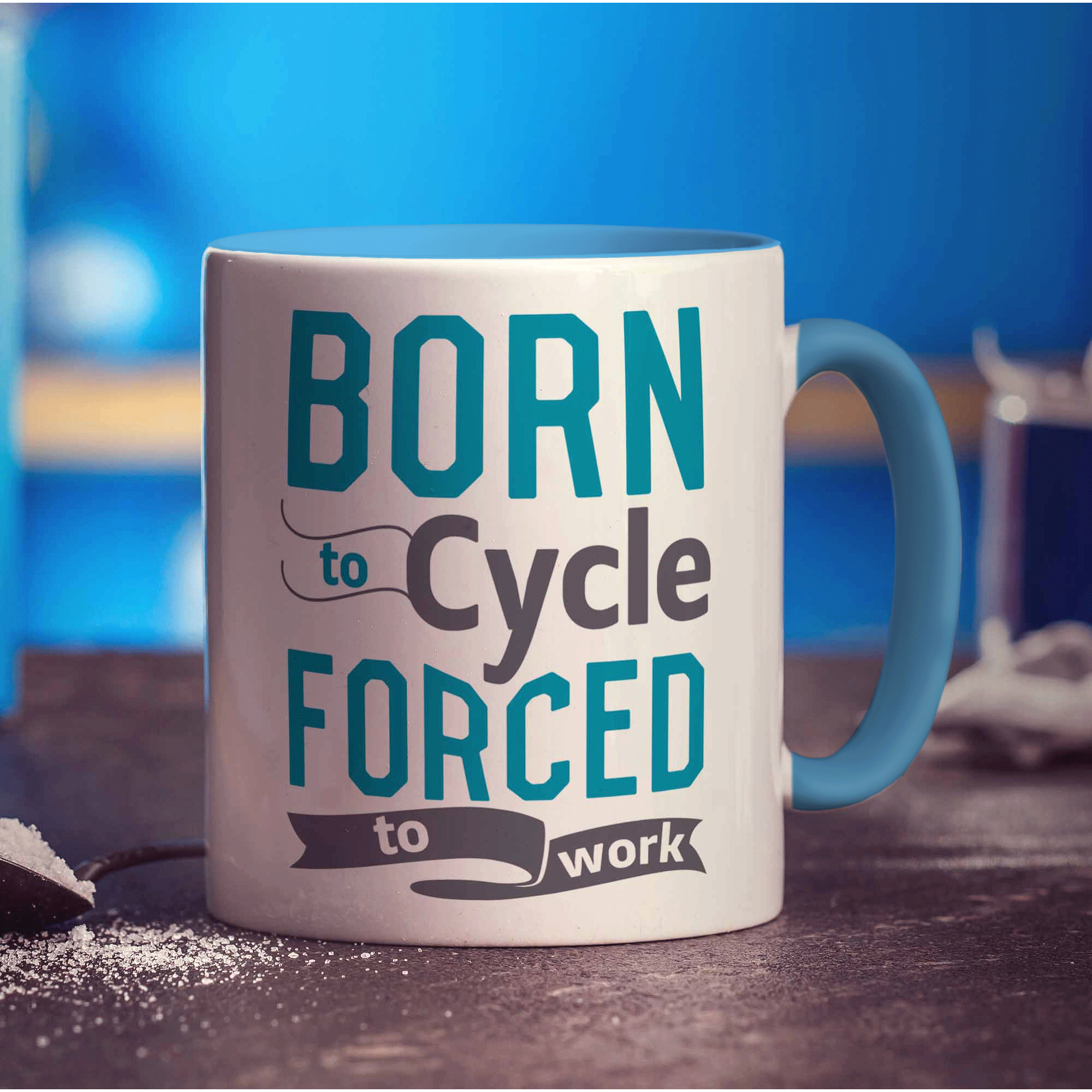 Born to Cycle Forced to Work Mug