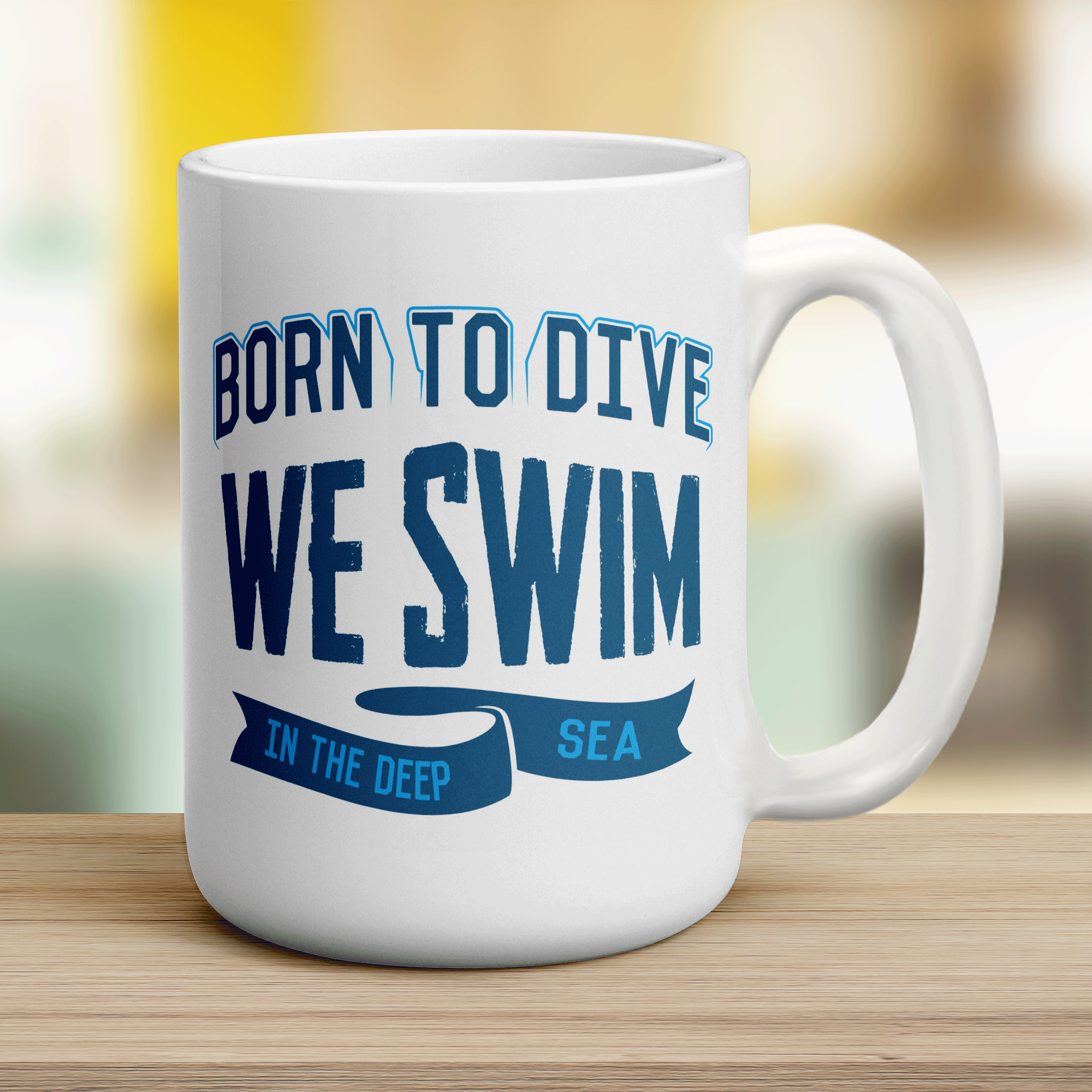 Born to Dive, We Swim in the Deep Sea Mug - Jumbo 440ml (15oz) / White