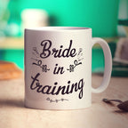 Bride in Training Mug - Standard 330ml (11oz) / White