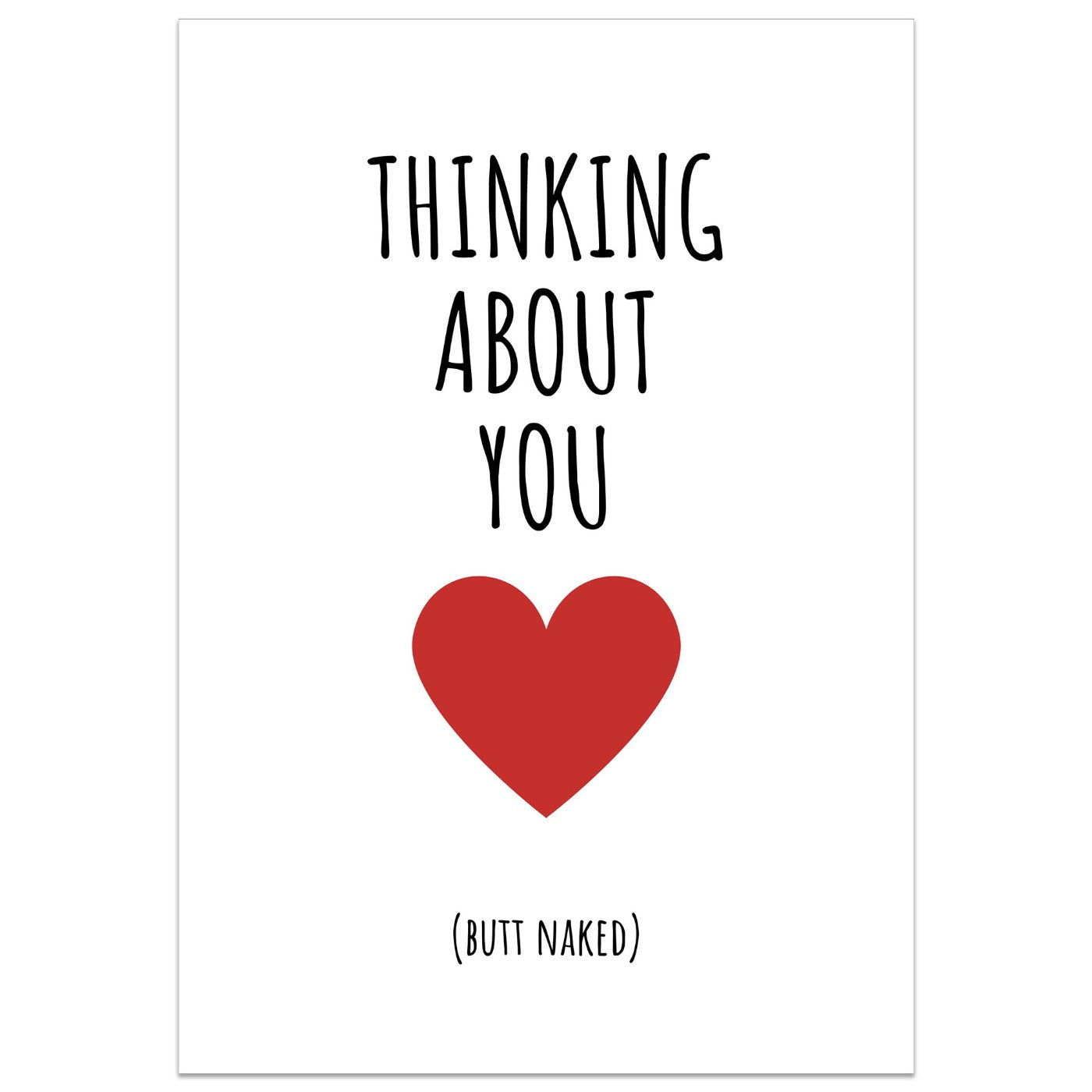 Thinking About You (Butt Naked) Card