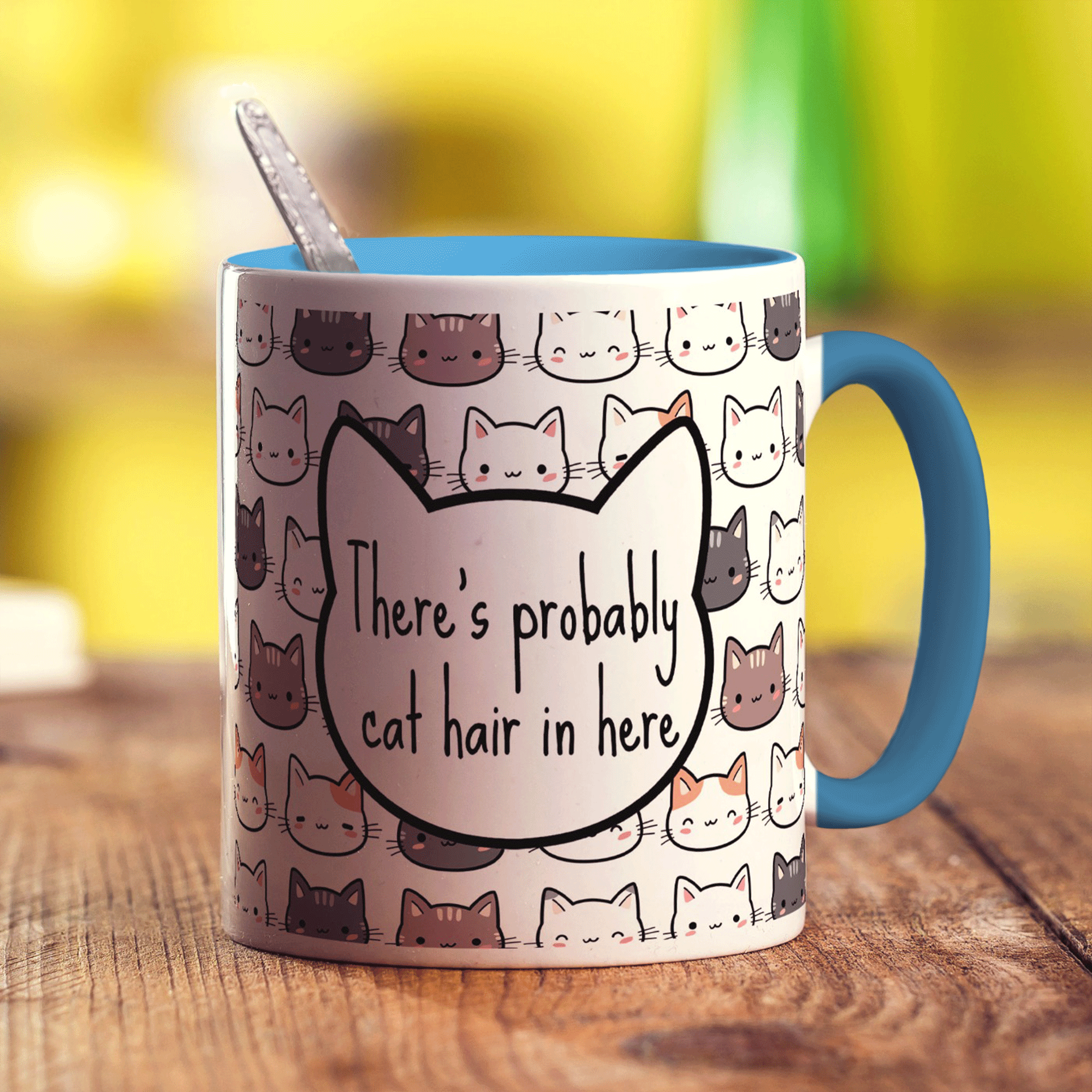 There's Probably Cat Hair in Here Mug