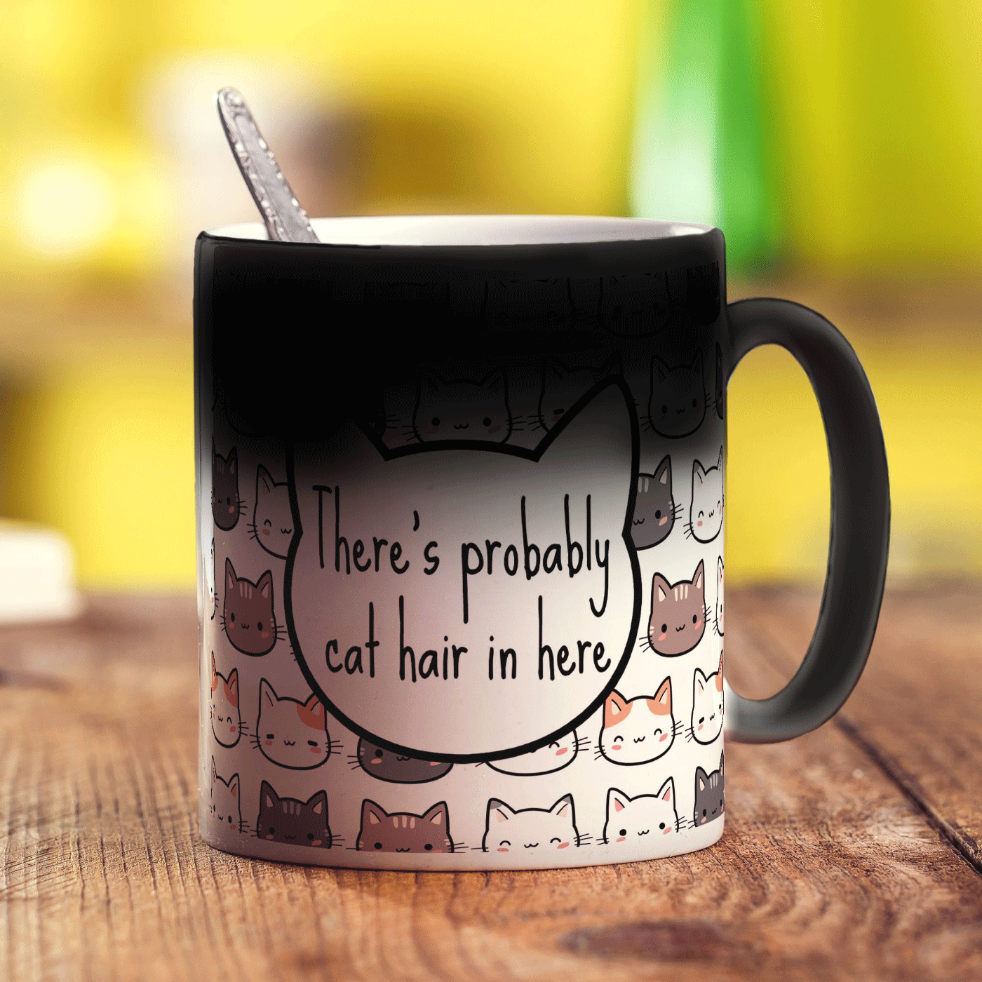 There's Probably Cat Hair in Here Mug